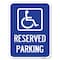 Signmission Reserved Parking Handicapped Blue Heavy-Gauge Alum Rust Proof Parking Sign, 18" x 24", A-1824-23158 A-1824-23158 - alternate 1